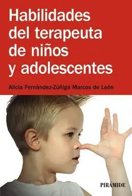 Habilidades del Terapeuta de Niños y Adolescentes