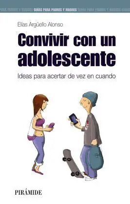 Convivir con un Adolescente