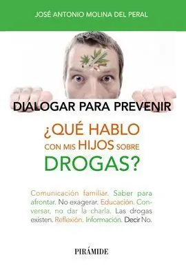 Qué Hablo con Mis Hijos Sobre las Drogas