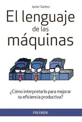 El Lenguaje de las Máquinas