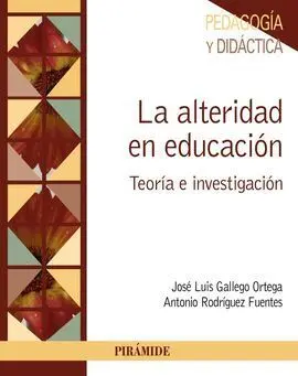 La Alteridad en Educación