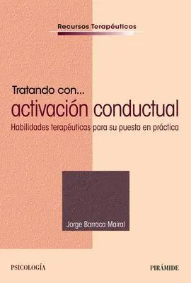Tratando con... Activación Conductual