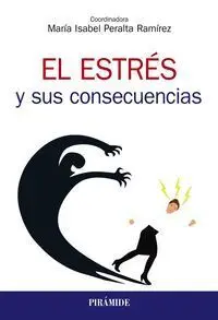 El Estrés y Sus Consecuencias