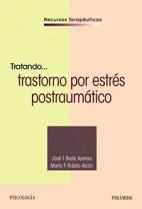 Tratando... Trastorno por Estrés Postraumático