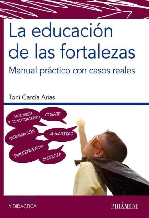 La Educación de las Fortalezas