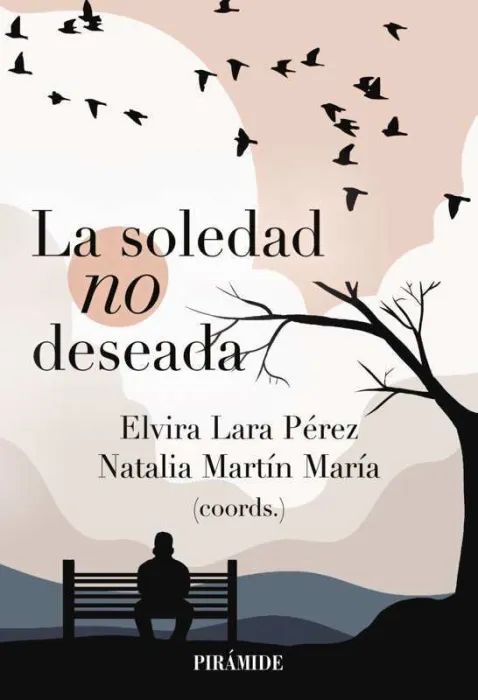 La Soledad no Deseada