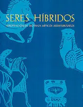 Seres Híbridos. Aproximación de Motivos Míticos Med