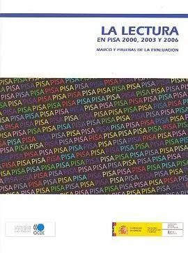 La Lectura en Pisa 2000, 2003 y 2006