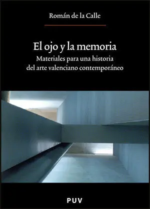 El Ojo y la Memoria