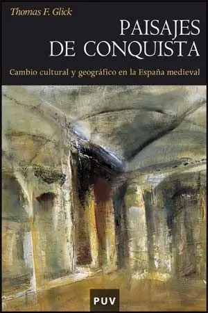 Paisajes de Conquista