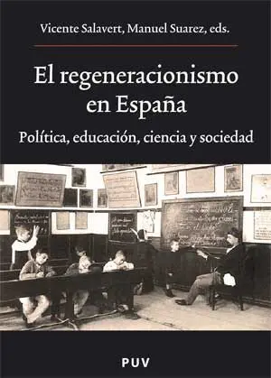 El Regeneracionismo en España