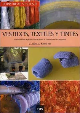 Vestidos, Textiles y Tintes
