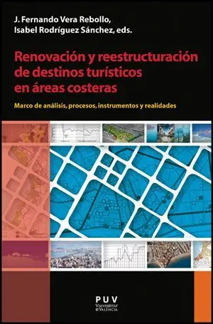 Renovación y Reestructuración de Destinos Turísticos en Áreas Costeras