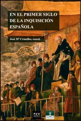 En el Primer Siglo de la Inquisicion