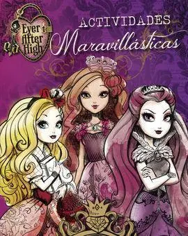 Actividades Maravillasticas (Ever After High)