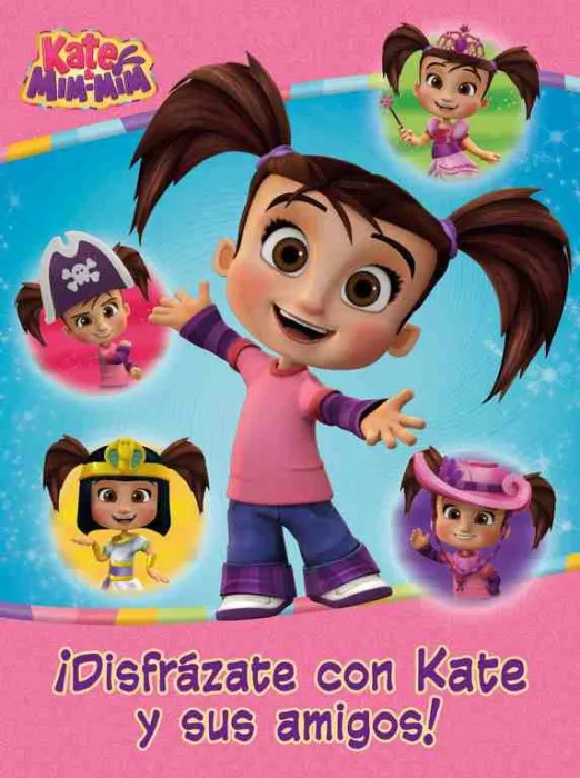 Disfrazate con Kate y Sus Amigos!