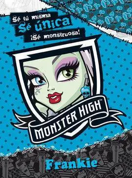 Monster High. Se Unica. Frankie