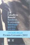 Sombras le Avisaron : Antología Poética 1952-2012