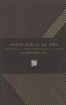 Medio Siglo de Oro
