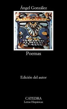 Poemas ( Ángel González )