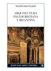 Arquitectura Paleocristiana y Bizantina