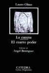 La Camisa; el Cuarto Poder