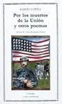 Por los Muertos de la Unión y Otros Poemas (Bilingüe)