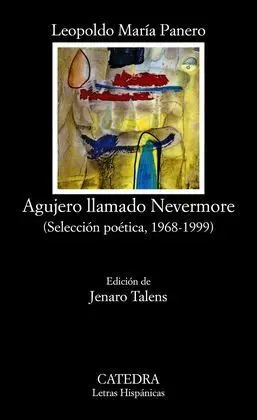 Agujero Llamado Nevermore (Selección Poética 1968-1999)