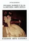 Picasso,Madrid y el 98:La Revista Arte Joven