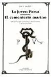 La Joven Parca ; el Cementerio Marino