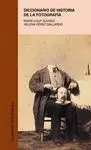 Diccionario de Historia de la Fotografía