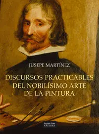 Discursos Practicables del Nobilísicmo Arte de la Pintura