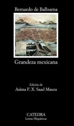 Grandeza Mexicana