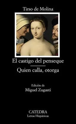 El Castigo del Penseque; Quien Calla Otorga