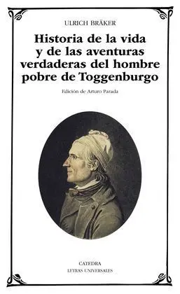 Historia de la Vida y de las Aventuras Verdaderas del Hombre Pobre de Toggenburg