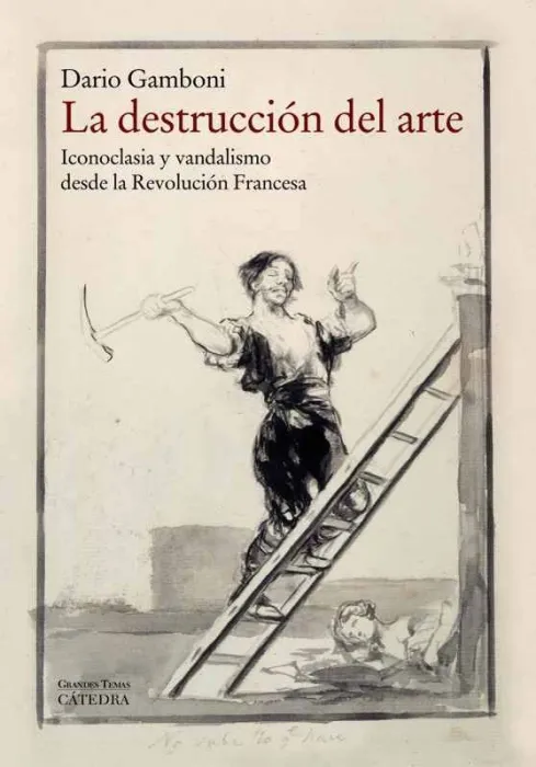 La Destrucción del Arte