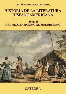 Historia de la Literatura Hispanoamericana, Ii