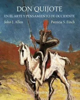 Don Quijote en el Arte y Pensamiento de Occidente