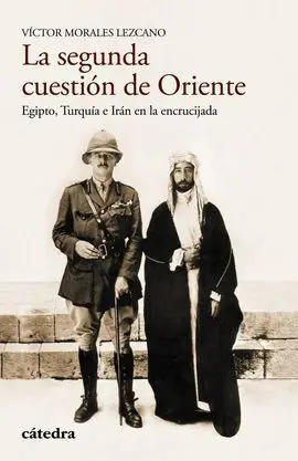 La Segunda Cuestión de Oriente