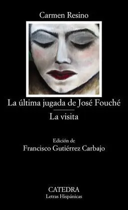 La Última Jugada de José Fouché;La Visita