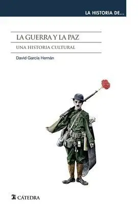 La Guerra y la Paz