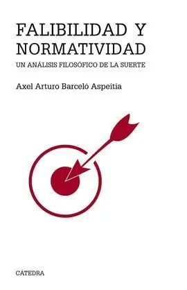 Falibilidad y Normatividad