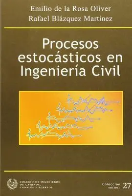 Procesos Estocásticos en Ingeniería Civil