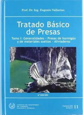 Tratado Básico de Presas