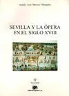 Sevilla y la Ópera en el Siglo Xviii