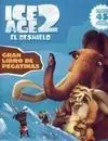 Ice Age 2. El Deshielo