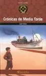 Crónicas de Media Tarde