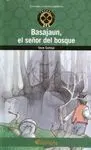 Basajaun, el Señor del Bosque