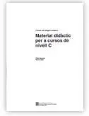 Llengua Catalana. Material Didàctic Per a Cursos de Nivell C