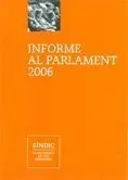 2006 Informe Al Parlament